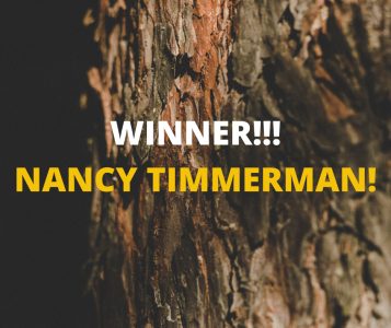 WINNER!!! NANCY TIMMERMAN!